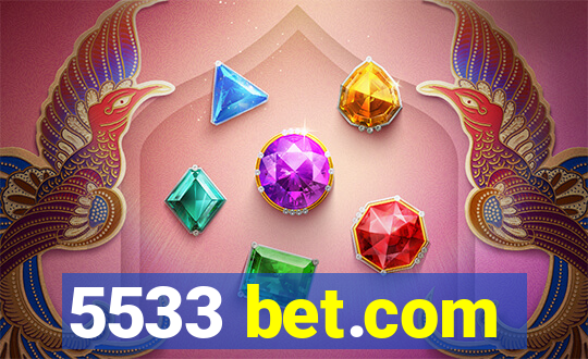 5533 bet.com