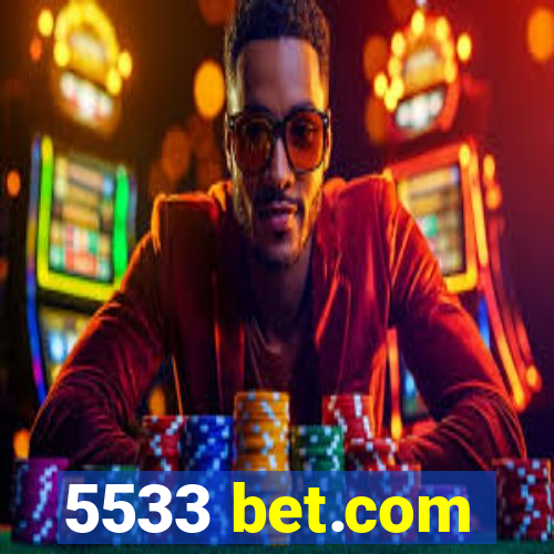 5533 bet.com