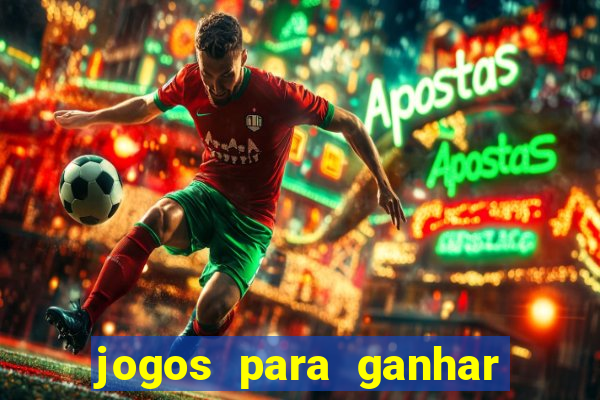 jogos para ganhar dinheiro sem depositar