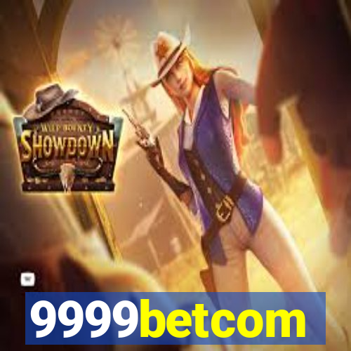 9999betcom