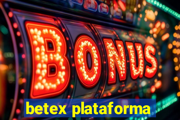 betex plataforma