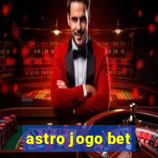 astro jogo bet