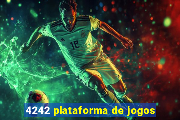 4242 plataforma de jogos