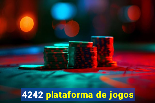 4242 plataforma de jogos