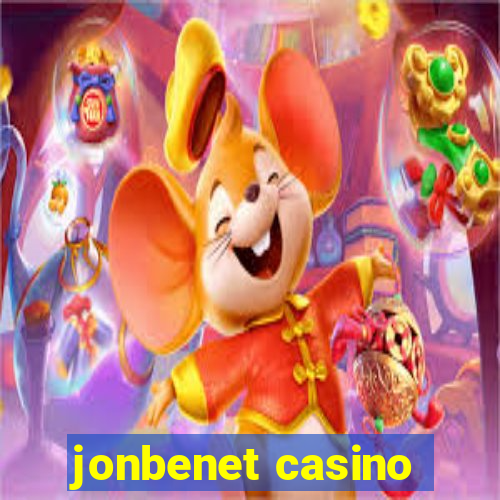 jonbenet casino