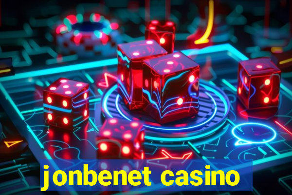 jonbenet casino