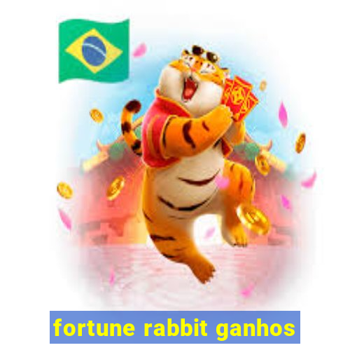 fortune rabbit ganhos