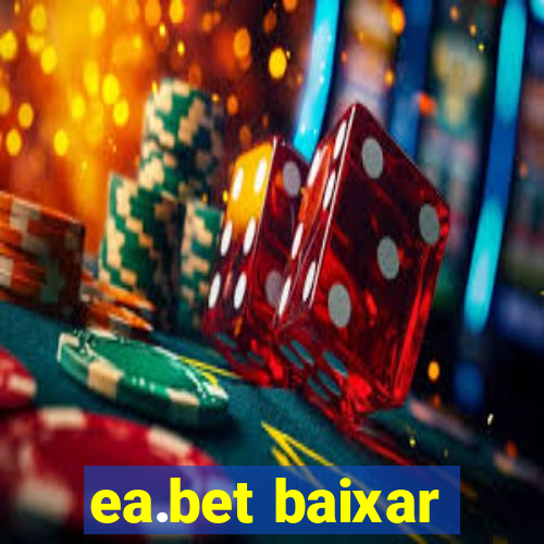 ea.bet baixar