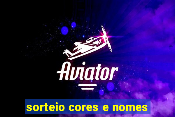 sorteio cores e nomes