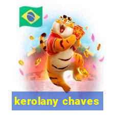 kerolany chaves