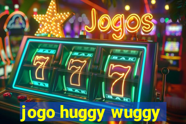 jogo huggy wuggy