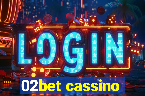 02bet cassino