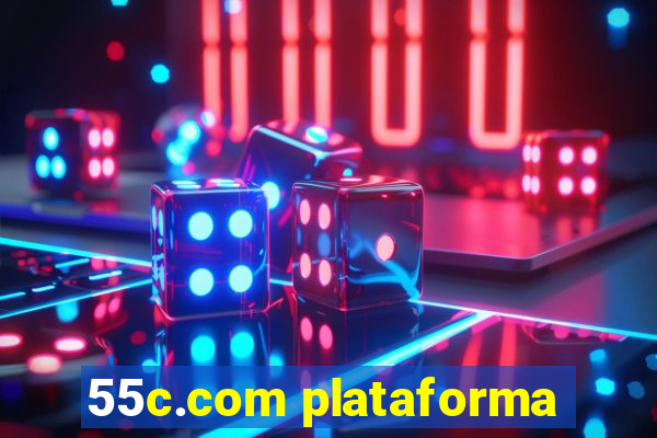 55c.com plataforma