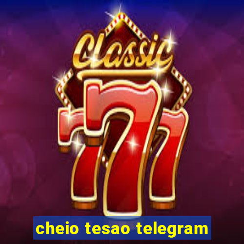 cheio tesao telegram