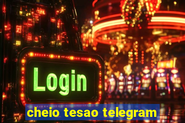 cheio tesao telegram