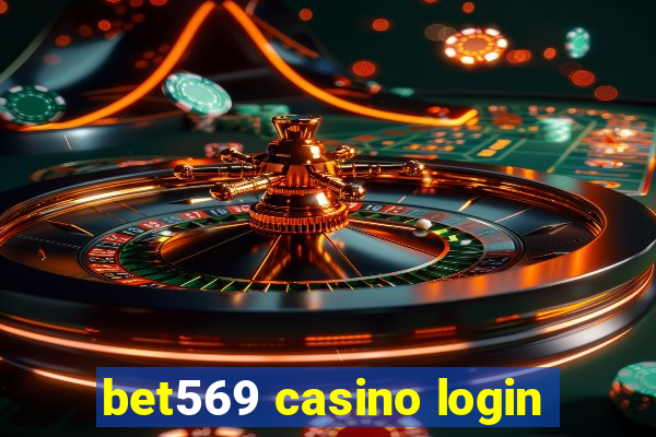 bet569 casino login