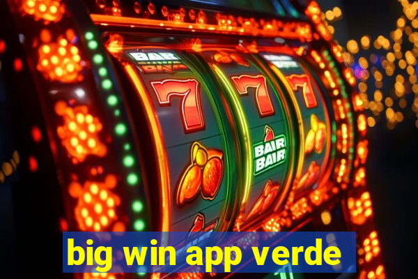 big win app verde