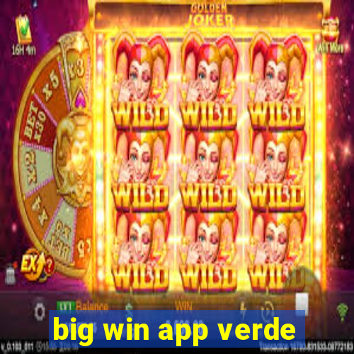 big win app verde