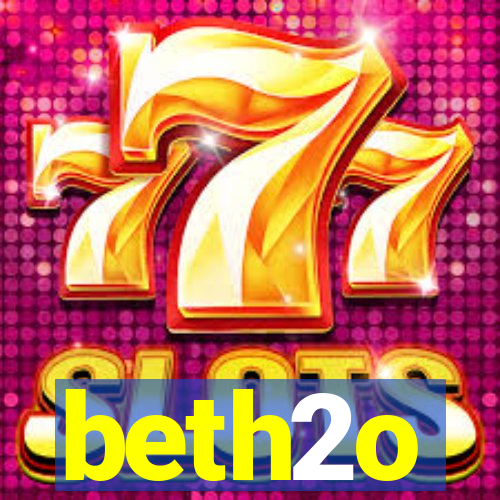 beth2o