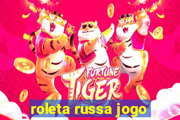 roleta russa jogo