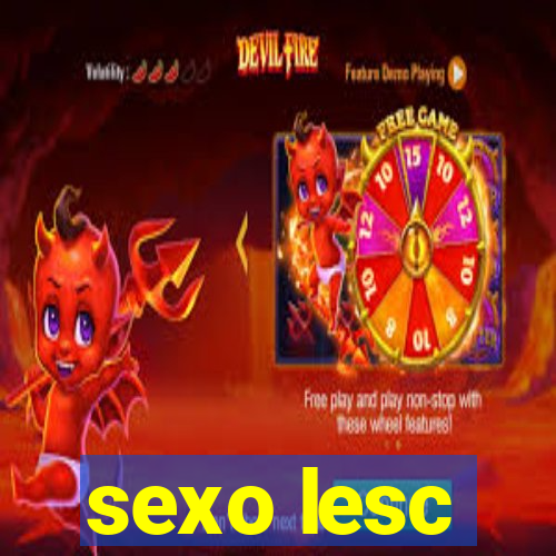 sexo lesc