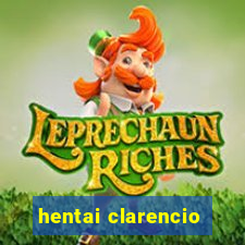 hentai clarencio