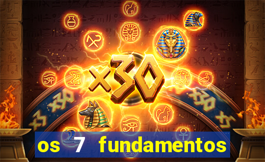 os 7 fundamentos da umbanda