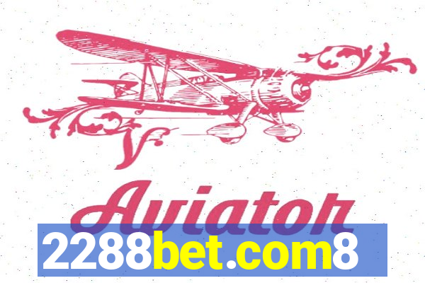 2288bet.com8