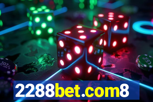 2288bet.com8