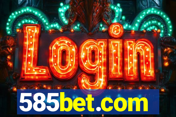 585bet.com