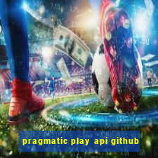 pragmatic play api github