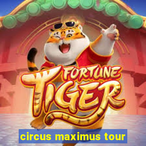 circus maximus tour