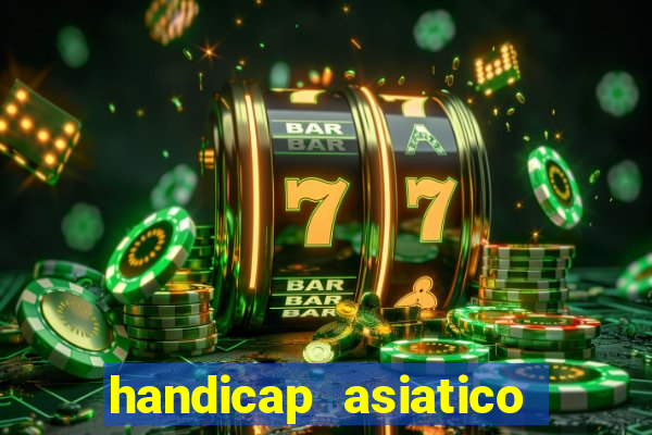 handicap asiatico 0.0 -0.5 bet365