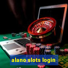 alano slots login