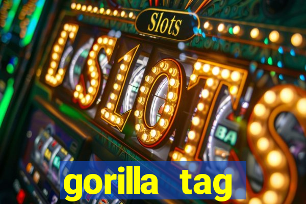 gorilla tag download mobile