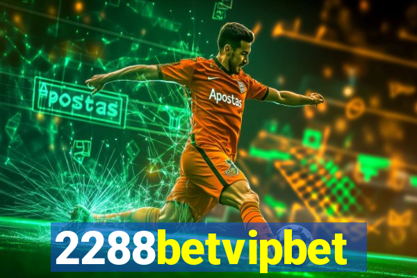 2288betvipbet