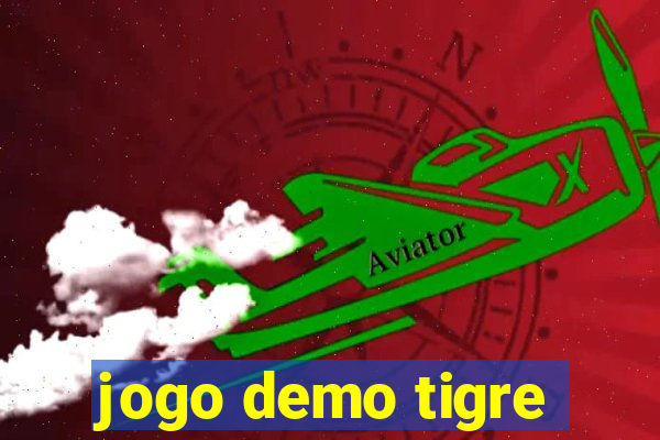 jogo demo tigre