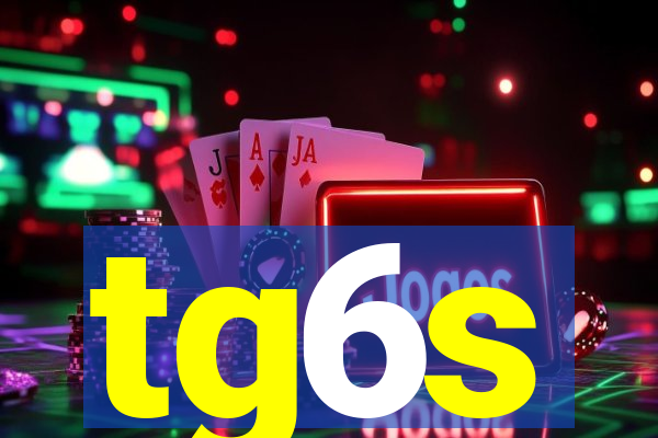 tg6s