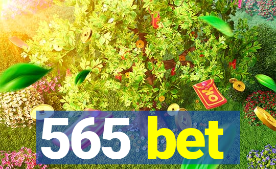 565 bet