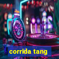 corrida tang