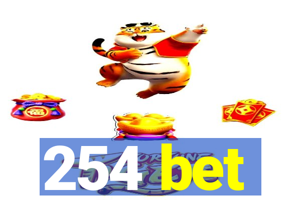 254 bet