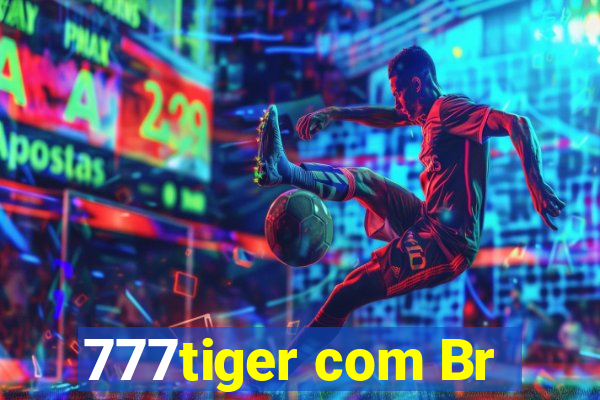 777tiger com Br