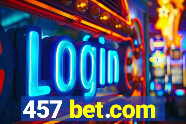 457 bet.com