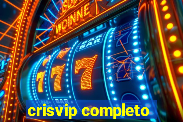 crisvip completo