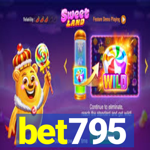 bet795