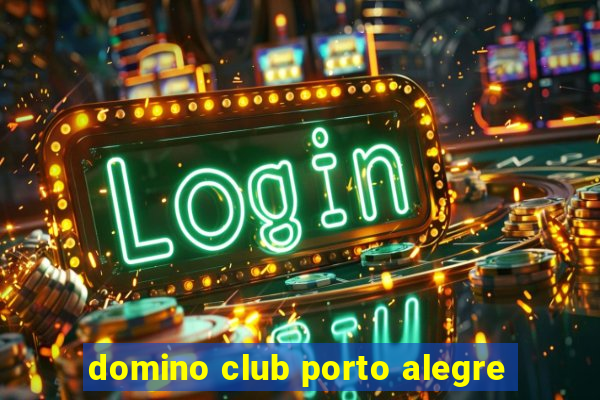 domino club porto alegre