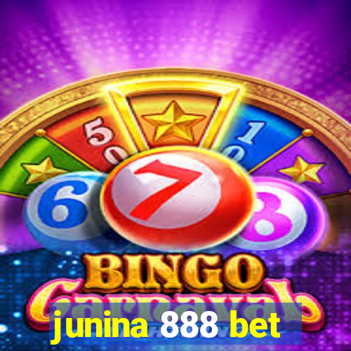 junina 888 bet