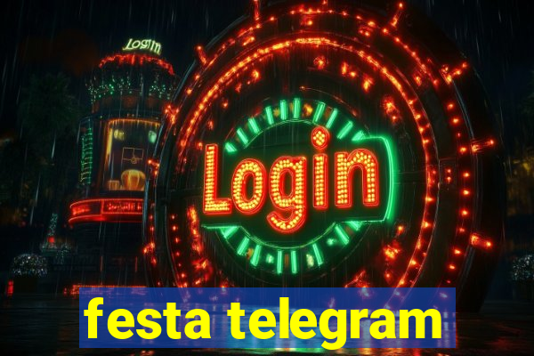 festa telegram