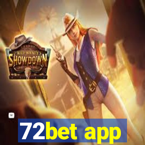 72bet app