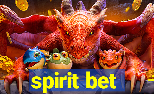 spirit bet